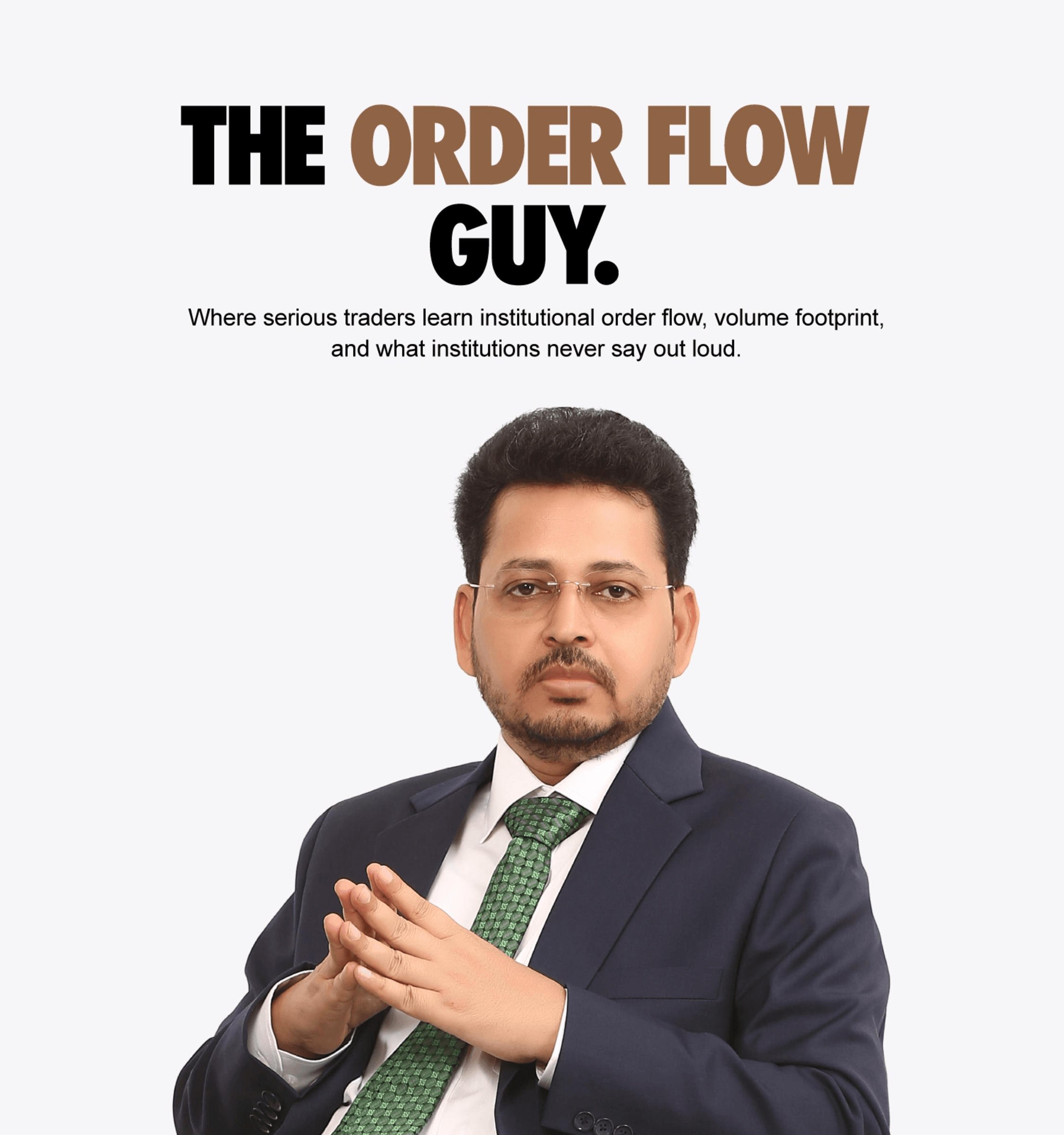 Kumar Singh pic with text The Order Flow Guy this is mobile version pic